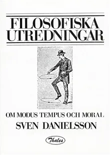 Om Modus Tempus och Moral