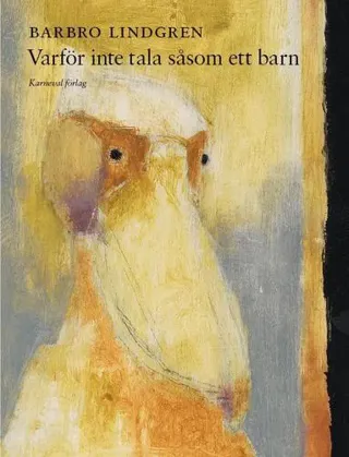 Varför inte tala såsom ett barn