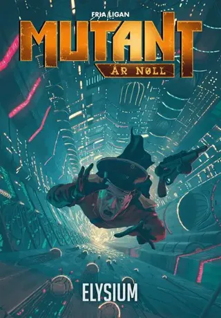 Mutant: År noll. Elysium