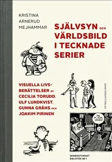 Självsyn och världsbild i tecknade serier