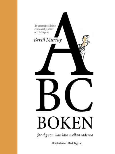 ABC boken – för dig som kan läsa mellan raderna