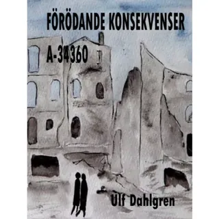 Förödande konsekvenser A-34360