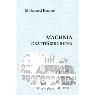 Maghnia Orättfärdigheten