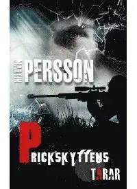 Prickskyttens tårar