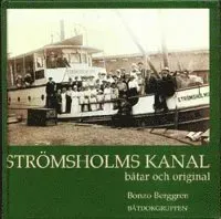 Strömsholms kanal : båtar och original