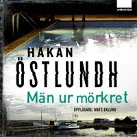 Män ur mörkret av Ordfront Ljud
