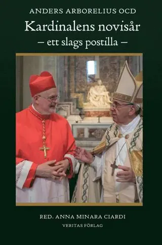 Kardinalens novisår - ett slags postilla
