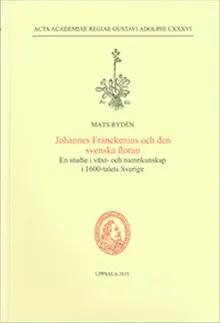 Johannes Franckenius och den svenska floran