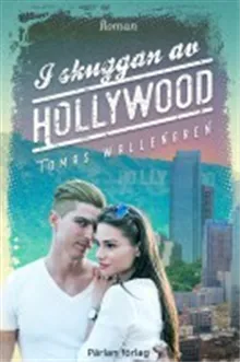 I skuggan av Hollywood