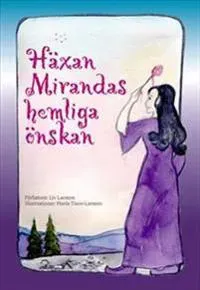 Häxan Mirandas hemliga önskan