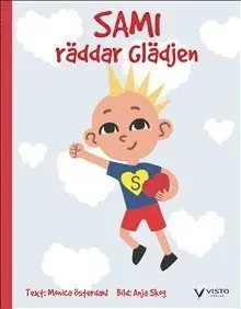 Sami räddar Glädjen