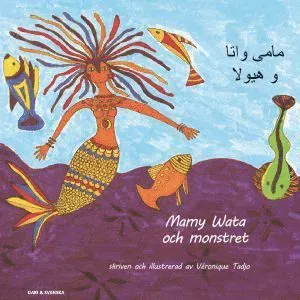 Mamy Wata och monstret (dari och svenska)