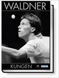 Waldner : kungen