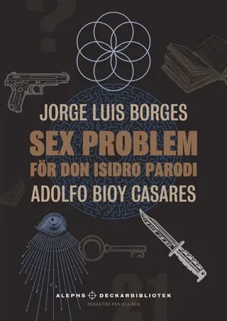 Sex problem för don Isidro Parodi