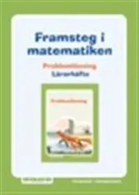 Framsteg / Problemlösning Lärarhäfte