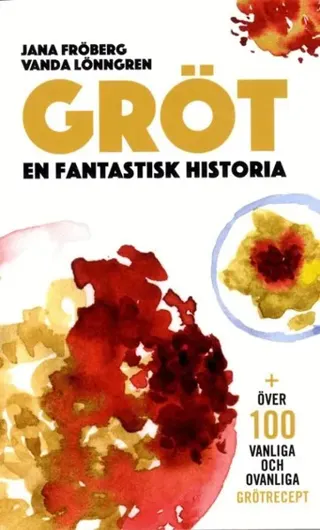 Gröt - En Fantastisk Historia (Bok / Pocket)