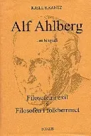 Alf Ahlberg : (1892-1979) : en biografi