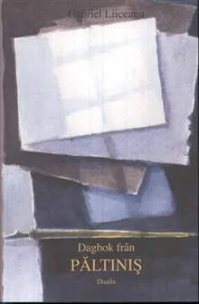 Dagbok från Paltinis : en visdomsskola i den humanistiska kulturen med ett tillägg från 1996