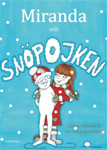 Miranda och snöpojken