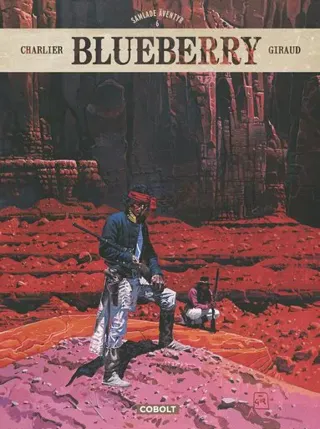 Blueberry. Samlade äventyr 6