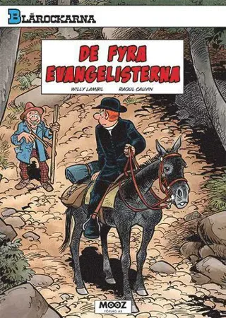 Blårockarna. De fyra evangelisterna