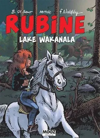 Rubine. Lake Wakanala
