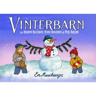 Vinterbarn : en musiksaga