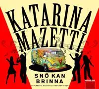 Snö kan brinna av Word Audio Publishing
