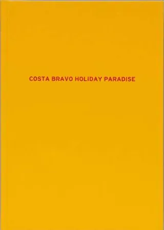 Costa Bravo Holiday Paradise