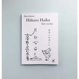 Håkans haiku : helt i onödan
