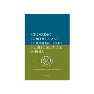 Crossing borders and boundaries in public service media