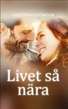 Livet så nära