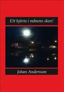 Ett hjärta i månens sken