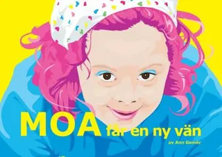 Moa får en ny vän