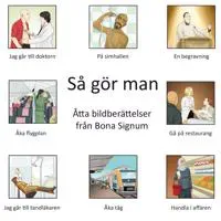 Så gör man Vardagsliv - ask med åtta bildberättelser