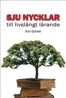 Sju nycklar till livslångt lärande