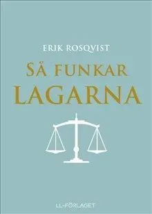 Så funkar lagarna