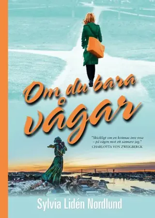 Om du bara vågar