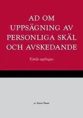 AD om uppsägning av personliga skäl och avskedande