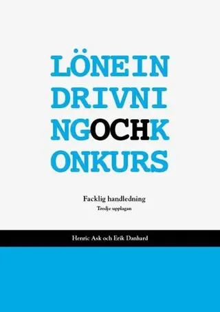 Löneindrivning och konkurs – en facklig handledning