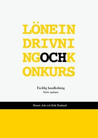 Löneindrivning och konkurs : Facklig handledning