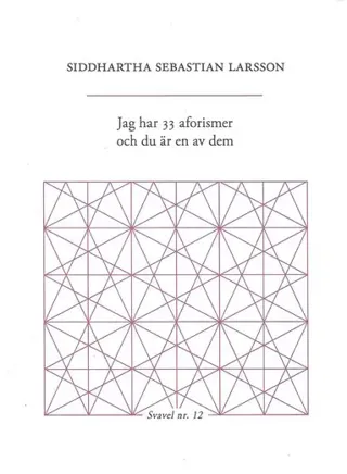 Jag har 33 aforismer och du är en av dem