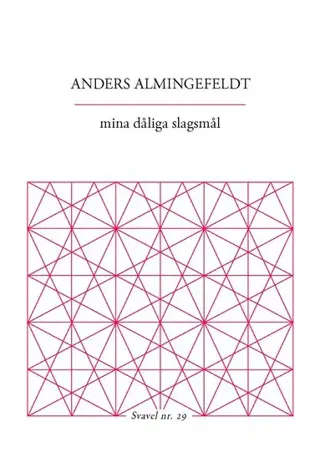 mina dåliga slagsmål