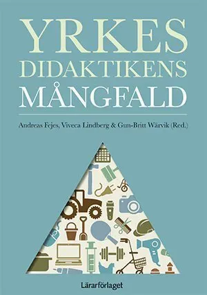 Yrkesdidaktikens mångfald