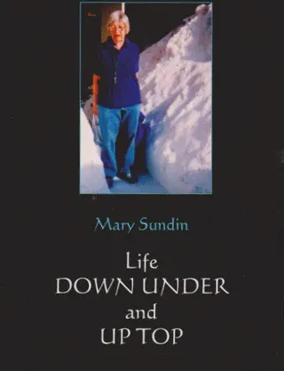 Life Down Under and Up Top