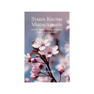 Starta kristna vårdalternativ