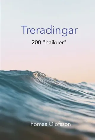 Treradingar : 200 "haikuer"