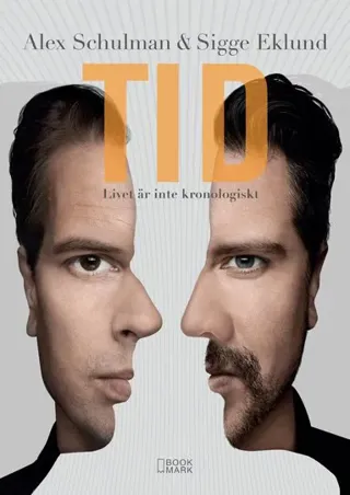 Tid : Livet är inte kronologiskt