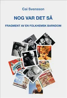 Nog var det så