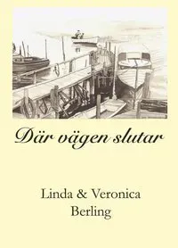 Där vägen slutar